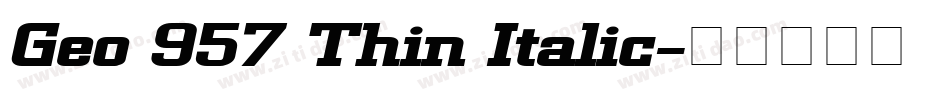 Geo 957 Thin Italic字体转换